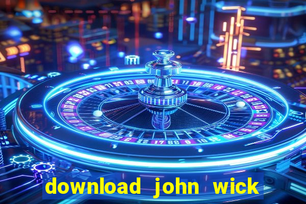 download john wick de volta ao jogo